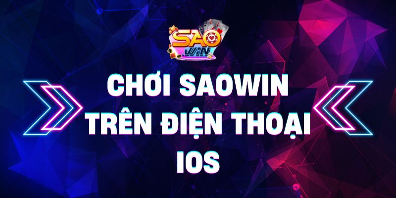 Chơi Saowin trên điện thoại iOS - Thao tác chơi game mượt mà 12 Saowin 0 20